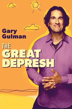 Gary Gulman: The Great Depresh - постер