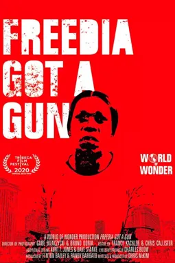 Freedia Got a Gun - постер