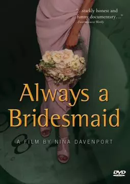 Always a Bridesmaid - постер
