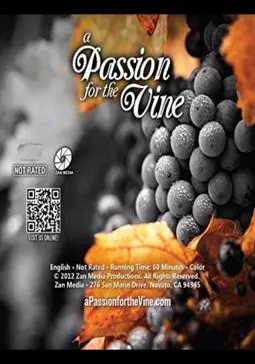 A Passion for the Vine - постер