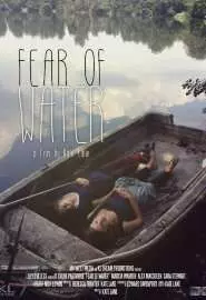 Fear of Water - постер