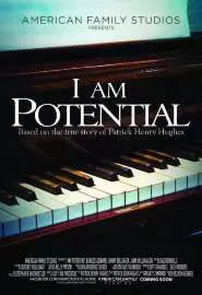 I Am Potential - постер