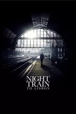 Ночной поезд до Лиссабона - постер