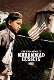 The Education of Mohammad Hussein - постер