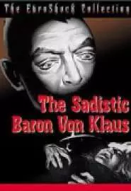 Барон фон Клаус - садист - постер