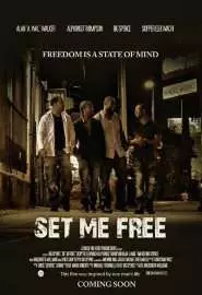 Set Me Free - постер