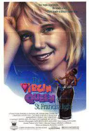 The Virgin Queen of St. Francis High - постер