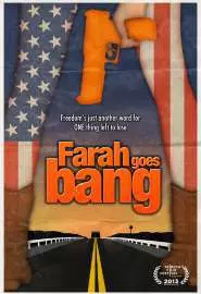 Farah Goes Bang - постер