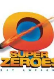 Super Zeroes - постер