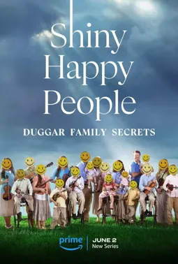 Shiny Happy People: Duggar Family Secrets - постер