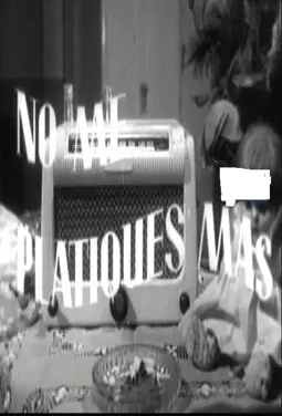 No me platiques más - постер