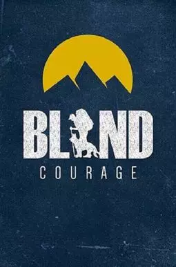 Blind Courage - постер