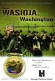 From Wasioja to Washington - постер