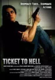 Ticket to Hell - постер