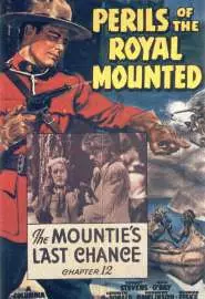 Perils of the Royal Mounted - постер