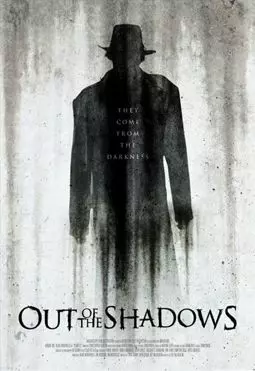 Out of the Shadows - постер