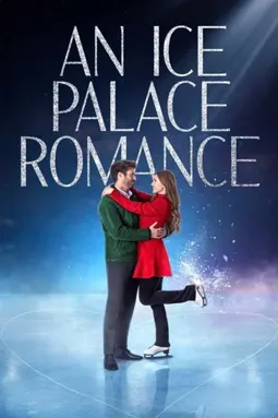An Ice Palace Romance - постер