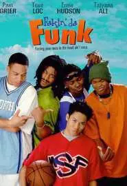 Fakin' Da Funk - постер