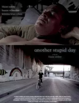 Another Stupid Day - постер