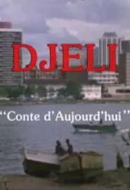 Djeli, conte d'aujourd'hui - постер