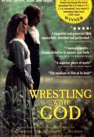 Wrestling with God - постер