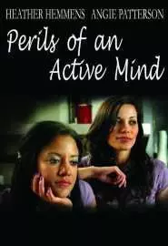 Perils of an Active Mind - постер