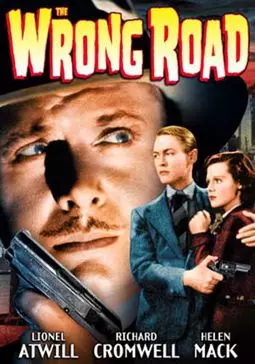The Wrong Road - постер