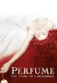 Perfume: The Story of a Murderer - постер