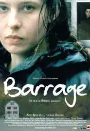 Barrage - постер