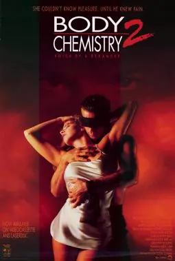 Химия тела 2: Голос незнакомца - постер
