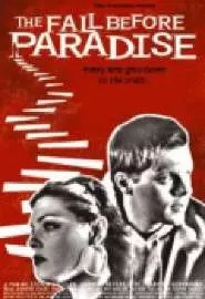 The Fall Before Paradise - постер