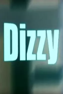 Dizzy - постер