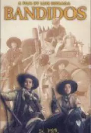 Bandidos - постер