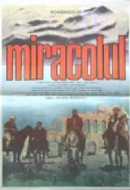 Miracolul - постер