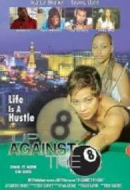 Up Against the 8 Ball - постер