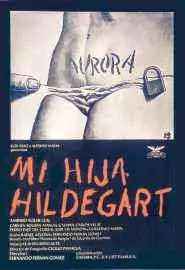 Mi hija Hildegart - постер