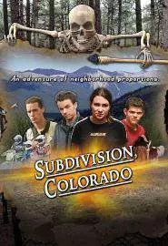 Subdivision, Colorado - постер