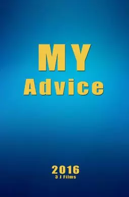 My Advice - постер