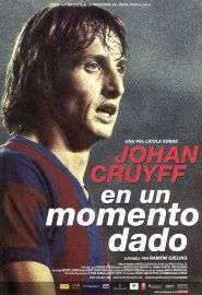 Johan Cruijff - En un momento dado - постер