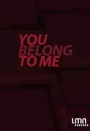 You Belong to Me - постер