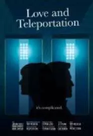 Love & Teleportation - постер
