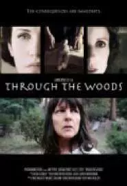 Through the Woods - постер