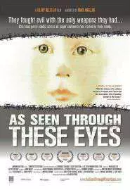 As Seen Through These Eyes - постер