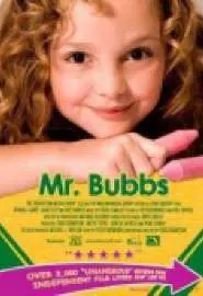 Mr. Bubbs - постер