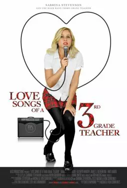 Love Songs of a Third Grade Teacher - постер