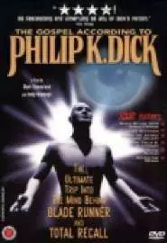 The Gospel According to Philip K. Dick - постер