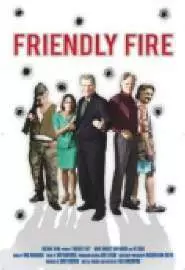 Friendly Fire - постер