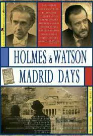 Холмс и Ватсон. Дни в Мадриде - постер