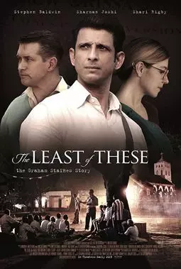 The Least of These: The Graham Staines Story - постер