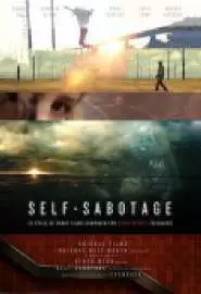 Self-Sabotage - постер